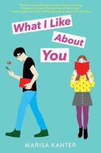 What I Like about You 9781534445772 Marisa Kanter, Verzenden, Zo goed als nieuw, Marisa Kanter