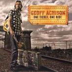 cd digi - Geoff Achison - One Ticket, One Ride, Cd's en Dvd's, Cd's | Rock, Zo goed als nieuw, Verzenden