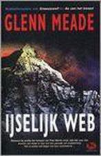 Ijselijk Web  -  Glenn Meade, Boeken, Gelezen, Glenn Meade, Verzenden