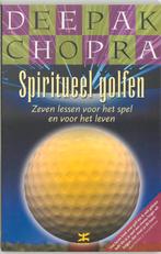Spiritueel golfen 9789021508771 Deepak Chopra, Boeken, Esoterie en Spiritualiteit, Verzenden, Zo goed als nieuw, Deepak Chopra