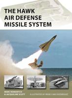 9781472852212 New Vanguard-The HAWK Air Defense Missile S..., Boeken, Verzenden, Nieuw, Marc Romanych