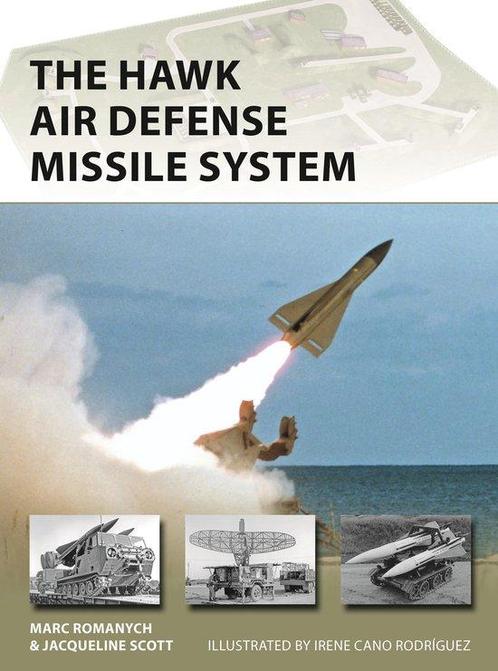 9781472852212 New Vanguard-The HAWK Air Defense Missile S..., Boeken, Informatica en Computer, Nieuw, Verzenden