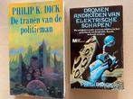 Philip K. Dick - Blade Runner / Tranen v/d Politieman, Verzenden, Gelezen