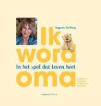 Ik word oma / In het spel dat leven heet 9789081345736, Gelezen, [{:name=>'Augusta Verburg', :role=>'A01'}], Verzenden