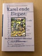 Nederlandse Klassieken - Karel en de Elegast - de oertekst, Boeken, Ophalen of Verzenden, Zo goed als nieuw, Nederland