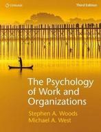 9781473767171 The Psychology of Work and Organizations, Boeken, Verzenden, Zo goed als nieuw, Michael West