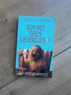 Zyn het geen lieverdjes 9789067903295 Zarnow, Verzenden, Gelezen, Zarnow
