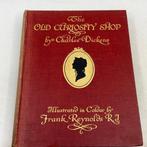 Charles Dickens / Frank Reynolds (ill) - The Old Curiosity, Antiek en Kunst