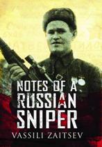 9781473892705 Notes of a Russian Sniper Vassili Zaitsev, Boeken, Verzenden, Nieuw, Vassili Zaitsev