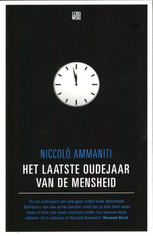 Het laatste oudejaar van de mensheid 9789048811571, Boeken, Romans, Zo goed als nieuw, Verzenden