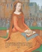 Vlaamse miniaturen 1475-1550, Nieuw, Verzenden