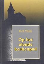 Venema, Ds. E.-Op het aloude kerkenpad (deel 1), Gelezen, Verzenden