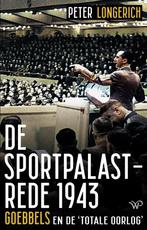 9789464563573 De Sportpalastrede 1943 | Tweedehands, Boeken, Verzenden, Zo goed als nieuw, Peter Longerich
