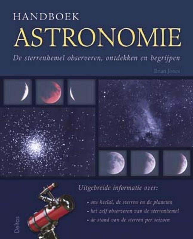Handboek astronomie 9789044702682 B. Jones, Boeken, Wetenschap, Gelezen, Verzenden