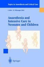 Anaesthesia and Intensive Care in Neonates and Children.by, Salvo, I., Zo goed als nieuw, Verzenden