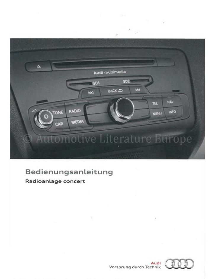 2013 AUDI RADIO CONCERT INSTRUCTIEBOEKJE DUITS, Auto diversen, Handleidingen en Instructieboekjes