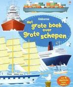 Het grote boek over grote schepen 9781409545088, Boeken, Verzenden, Gelezen, Jane Chisholm