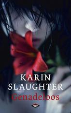 Genadeloos / Will Trent / 6 9789023479642 Karin Slaughter, Boeken, Verzenden, Zo goed als nieuw, Karin Slaughter