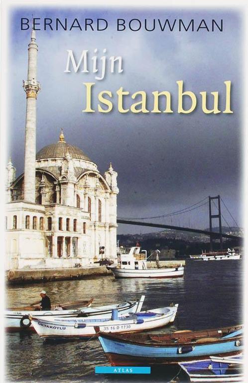 Mijn Istanbul / Mijn.... (Liefdeswoordenboeken) B. Bouwman, Boeken, Reisverhalen, Zo goed als nieuw, Verzenden