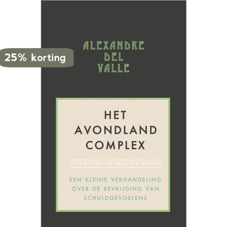 Het avondlandcomplex 9789492161369 Alexandre Del Valle, Boeken, Politiek en Maatschappij, Zo goed als nieuw, Verzenden