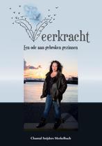 Veerkracht 9789048443543 Chantal Snijders Merkelbach, Verzenden, Gelezen, Chantal Snijders Merkelbach
