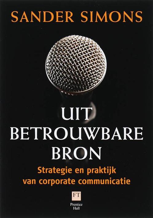 Uit betrouwbare bron 9789043014977 Silvia Simons, Boeken, Economie, Management en Marketing, Gelezen, Verzenden