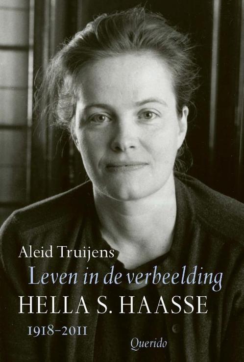 Leven in de verbeelding 9789021436388 Aleid Truijens, Boeken, Literatuur, Zo goed als nieuw, Verzenden