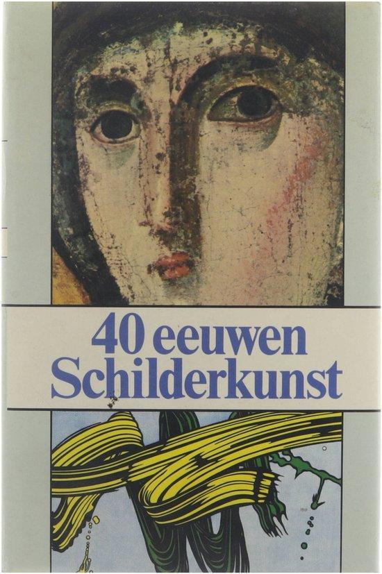 Veertig eeuwen schilderkunst 9789061524526 Wetzel, Boeken, Overige Boeken, Gelezen, Verzenden