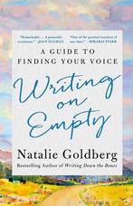 9781250342546 Writing on Empty Natalie Goldberg, Verzenden, Nieuw, Natalie Goldberg