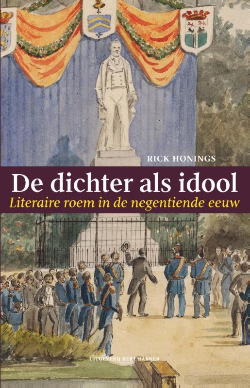 De dichter als idool 9789035144316 Rick Honings, Boeken, Overige Boeken, Gelezen, Verzenden