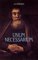Unum nesessarium 9789070196974 J.A. Comenius, Boeken, Verzenden, Gelezen, J.A. Comenius