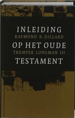 INLEIDING OP HET OUDE TESTAMENT 9789050309943 R.B. Dillard, Verzenden, Zo goed als nieuw, R.B. Dillard