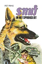 Snuf-serie - Snuf en het spookslot 9789060150061 Piet Prins, Gelezen, Piet Prins, Jitske Kramer, Verzenden
