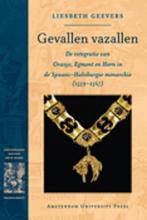 Gevallen vazallen / Amsterdamse Gouden Eeuw Reeks L. Geevers, Verzenden, Gelezen, L. Geevers