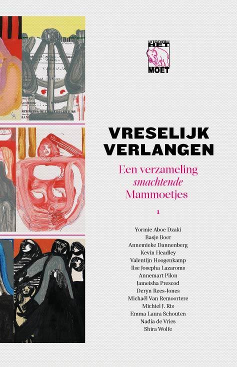Vreselijk verlangen / Mammoetjes / 1 9789083339115, Boeken, Literatuur, Zo goed als nieuw, Verzenden