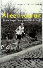 Alleen vooruit: Hennie Kuiper, kampioen van het volk, Boeken, Nieuw, Verzenden