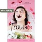 Trouw(En) 9789059774131 Rianne Verwoert, Verzenden, Gelezen, Rianne Verwoert