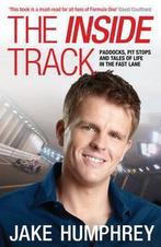 The Inside Track 9781849837248 Jake Humphrey, Verzenden, Zo goed als nieuw, Jake Humphrey