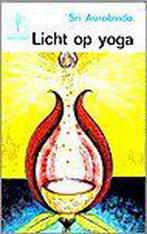 Licht op yoga / Orient-serie 9789020240023 S. Aurobindo, Verzenden, Gelezen, S. Aurobindo