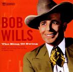 Bob Wills - The King Of Swing - CD, Ophalen of Verzenden, Nieuw in verpakking