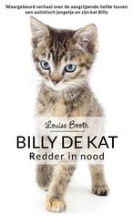 Billy de kat 9789044351699 Louise Booth, Verzenden, Gelezen, Louise Booth