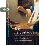 De Liefdesladder 9789063051723 E.M. van den Eerenbeemt, Verzenden, Gelezen, E.M. van den Eerenbeemt