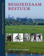 Behoedzaam bestuur | 9789059971738 | Roel Pots ; Nico, Zo goed als nieuw, Roel Pots ; Nico Randeraad ; Eelco Beukers ; Andries Ponsteen