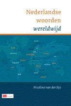 Nederlandse woorden wereldwijd 9789012582148, Verzenden, Zo goed als nieuw, Nicoline van der Sijs