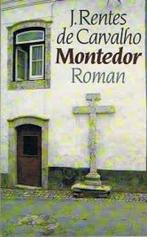Montedor 9789029534567 J. Rentes de Carvalho, Boeken, Gelezen, J. Rentes de Carvalho, Verzenden