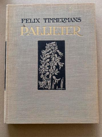Felix Timmermans Pallieter - 1925 versierd door Anton Pieck beschikbaar voor biedingen