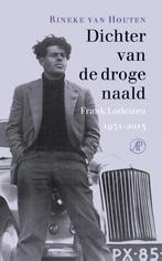 Dichter van de droge naald 9789029514347 Rineke van Houten, Verzenden, Gelezen, Rineke van Houten
