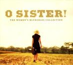 cd - Various - O Sister! (The Womenâs Bluegrass Collect, Verzenden, Zo goed als nieuw