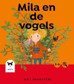 Mila en de vogels / Mos Daughters Adventurer 9789493145009, Verzenden, Gelezen