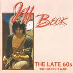 cd - Jeff Beck - The Late 60s With Rod Stewart, Zo goed als nieuw, Verzenden